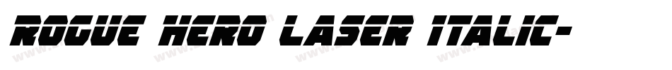 Rogue Hero Laser Italic字体转换